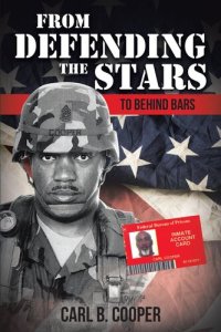 cover of the book From Defending the Stars to Behind Bars