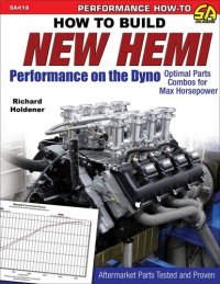 cover of the book How to Build New Hemi Performance on the Dyno: Optimal Parts Combos for Max Horsepower