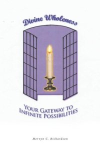 cover of the book Divine Wholeness: Your Gateway To Infinite Possibilities