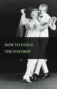 cover of the book How To Dance The Foxtrot