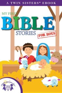 cover of the book My First Bible Stories For Boys