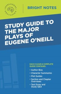 cover of the book Study Guide to the Major Plays of Eugene O'Neill