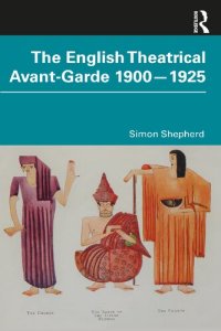 cover of the book The English Theatrical Avant-Garde 1900-1925