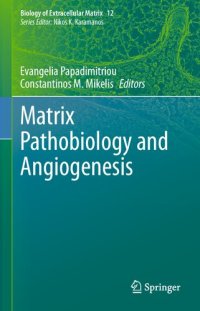 cover of the book Matrix Pathobiology and Angiogenesis