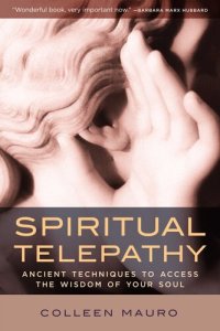 cover of the book Spiritual Telepathy: Ancient Techniques to Access the Wisdom of Your Soul