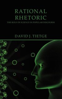 cover of the book Rational Rhetoric: The Role of Science in Popular Discourse