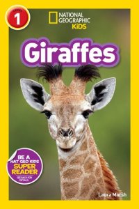 cover of the book National Geographic Readers: Giraffes