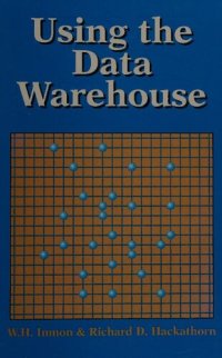 cover of the book Using the Data Warehouse