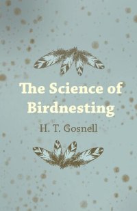 cover of the book The Science of Birdnesting