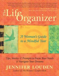 cover of the book The Life Organizer: A Woman's Guide to a Mindful Year