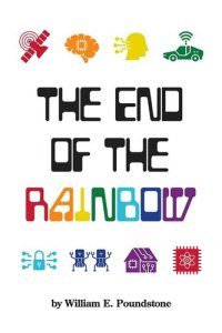 cover of the book The End of the Rainbow