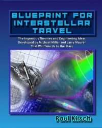 cover of the book Blueprint for Interstellar Travel