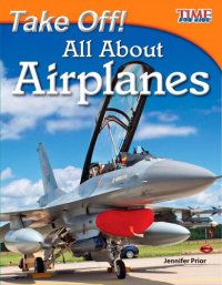 cover of the book Take Off! All about Airplanes