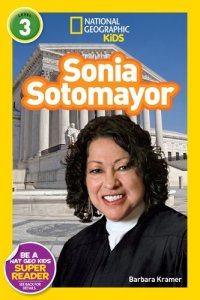 cover of the book National Geographic Readers: Sonia Sotomayor