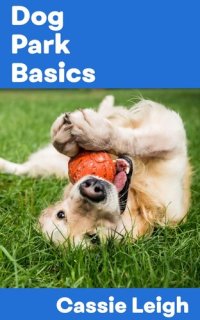 cover of the book Dog Park Basics