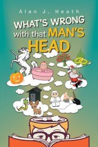 cover of the book WHAT'S WRONG with that MAN'S HEAD