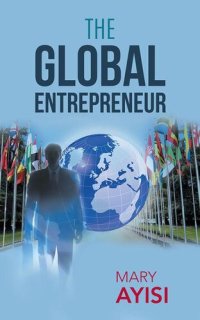 cover of the book The Global Entrepreneur