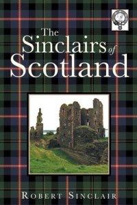 cover of the book The Sinclairs of Scotland