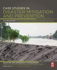 cover of the book Case Studies in Disaster Mitigation and Prevention: Disaster and Emergency Management