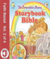 cover of the book The Berenstain Bears Storybook Bible, volume 2