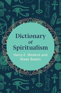 cover of the book Dictionary of Spiritualism