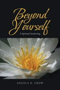 cover of the book Beyond Yourself: A Spiritual Awakening