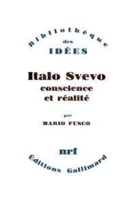 cover of the book Italo Svevo : conscience et réalité