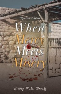 cover of the book When Mercy Meets Misery