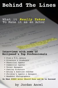 cover of the book Behind the Lines: What it Really Takes to Make It as an Actor