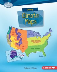 cover of the book Using Climate Maps: What Do You Know about Maps?