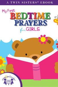 cover of the book My First Bedtime Prayers For Girls