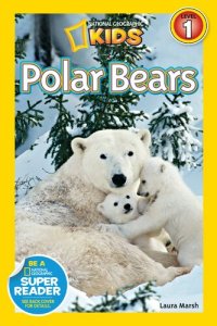 cover of the book National Geographic Readers: Polar Bears