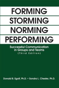 cover of the book Forming Storming Norming Performing: Successful Communication in Groups and Teams