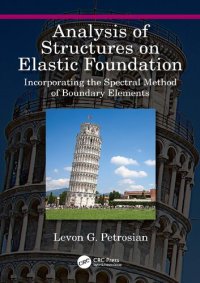 cover of the book Analysis of Structures on Elastic Foundation: Incorporating the Spectral Method of Boundary Elements