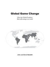 cover of the book Global Game Change: How the Global Southern Belt Will Reshape Our World