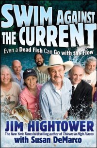 cover of the book Swim against the Current: Even a Dead Fish Can Go With the Flow