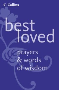 cover of the book Best Loved Prayers and Words of Wisdom