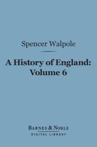 cover of the book A History of England, Volume 6: From the Conclusion of the Great War in 1815