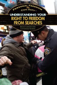 cover of the book Understanding Your Right to Freedom from Searches