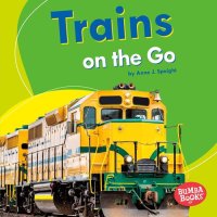 cover of the book Trains on the Go