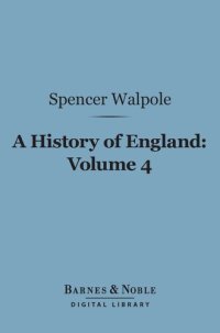 cover of the book A History of England, Volume 4: From the Conclusion of the Great War in 1815