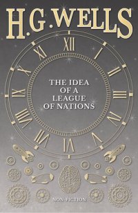 cover of the book The Idea of a League of Nations