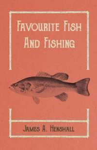 cover of the book Favourite Fish and Fishing