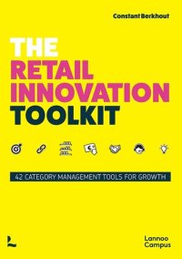 cover of the book The Retail Innovation Toolkit: 42 Category Management Tools for Growth