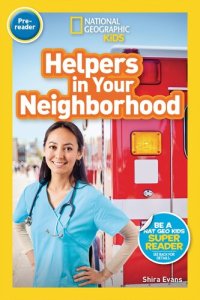 cover of the book National Geographic Readers: Helpers in Your Neighborhood (Pre-reader)