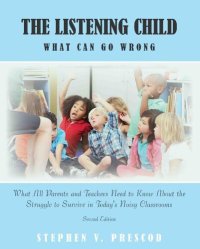 cover of the book The Listening Child: What Can Go Wrong