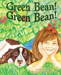 cover of the book Green Bean! Green Bean!