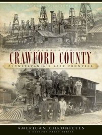 cover of the book Remembering Crawford County: Pennsylvania's Last Frontier