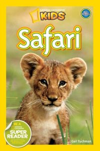 cover of the book National Geographic Readers: Safari