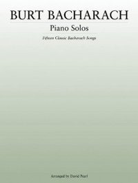 cover of the book Piano Solos : Fifteen Classic Bacharach Songs